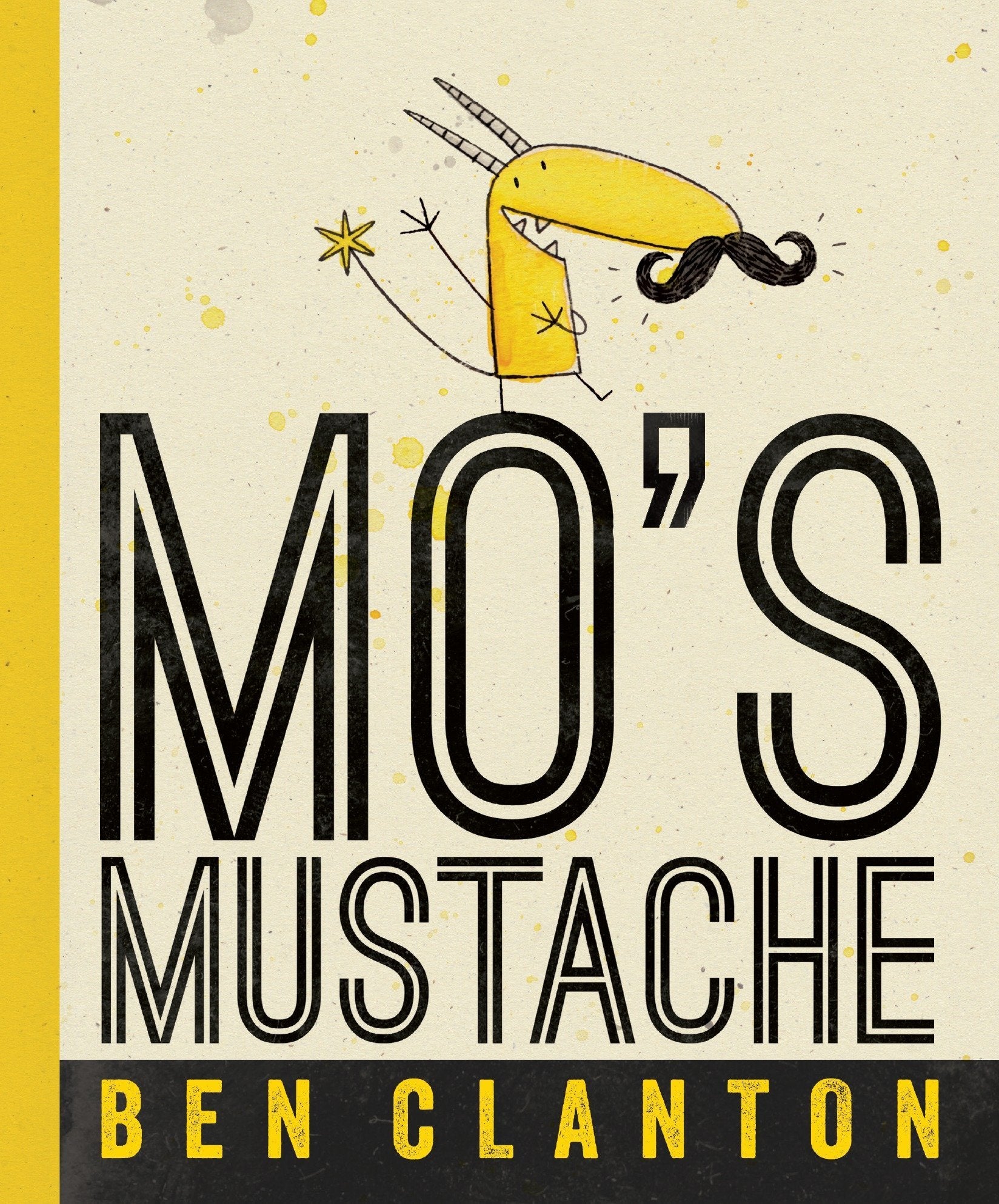 MO’s Mustache – Ben Clanton