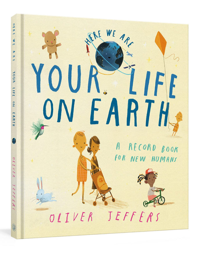 Your Life On Earth – A Record Book For New Humans – Oliver Jeffers