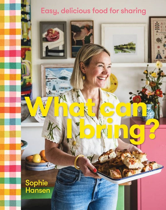 What Can I Bring? – Sophie Hansen